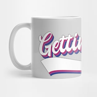 Getting Bi Mug